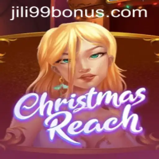 Discover the Festive World of ChristmasReach with JILI99 BONUS
