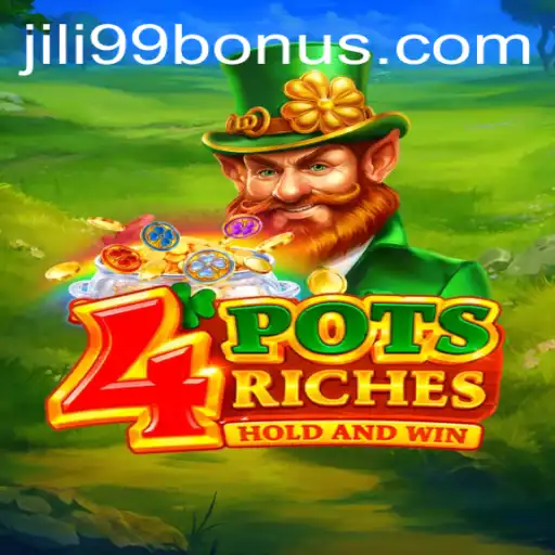 Discover the Exciting World of 4potsriches with JILI99 BONUS