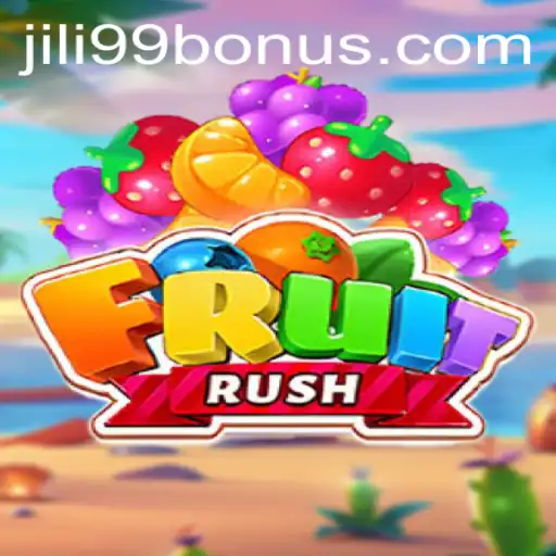 Exploring the Exciting World of FruitRush with JILI99 BONUS